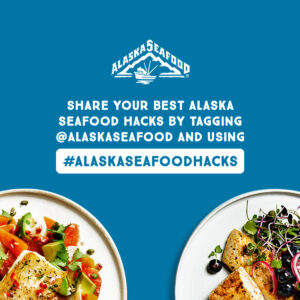 Alaska Seafood Hacks social graphic