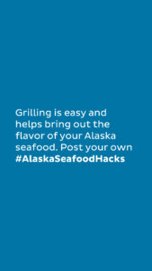#AlaskaSeafoodHacks Campaign Toolkit 40