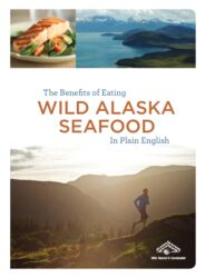 The Benefits of Eating Wild Alaska Seafood eBook