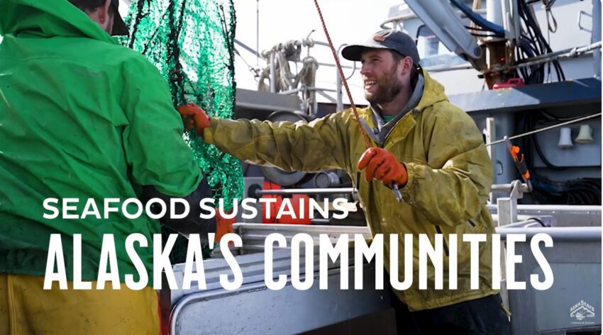 Image of fisherman on boat with text Seafood Sustains Alaska's Communities