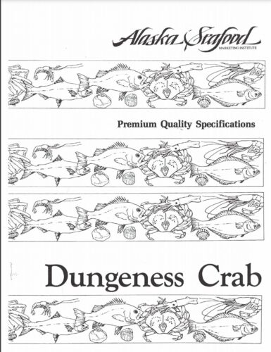 Premium Quality Guidelines for Dungeness Crab