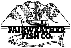 Fairweather Fish Co.
