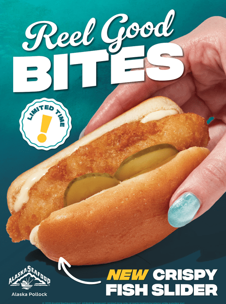 An advertisement featuring a fried fish sand which with pickles and text that reads Reel Good Bites, New Crispy Fish Slider